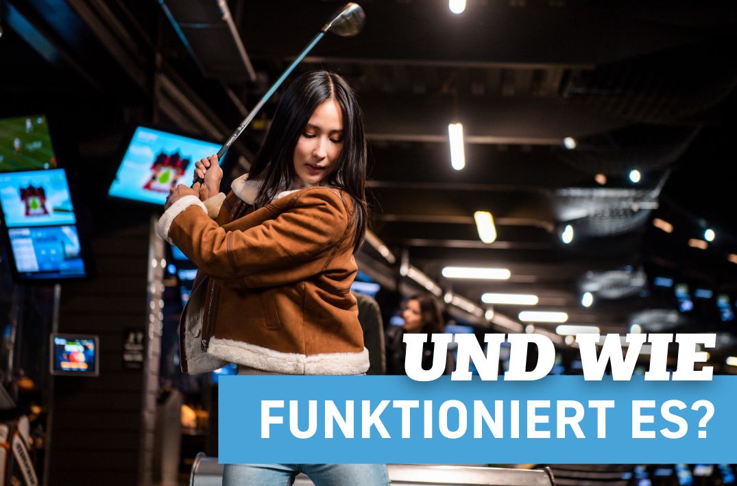 Und wie funktioniert es?
